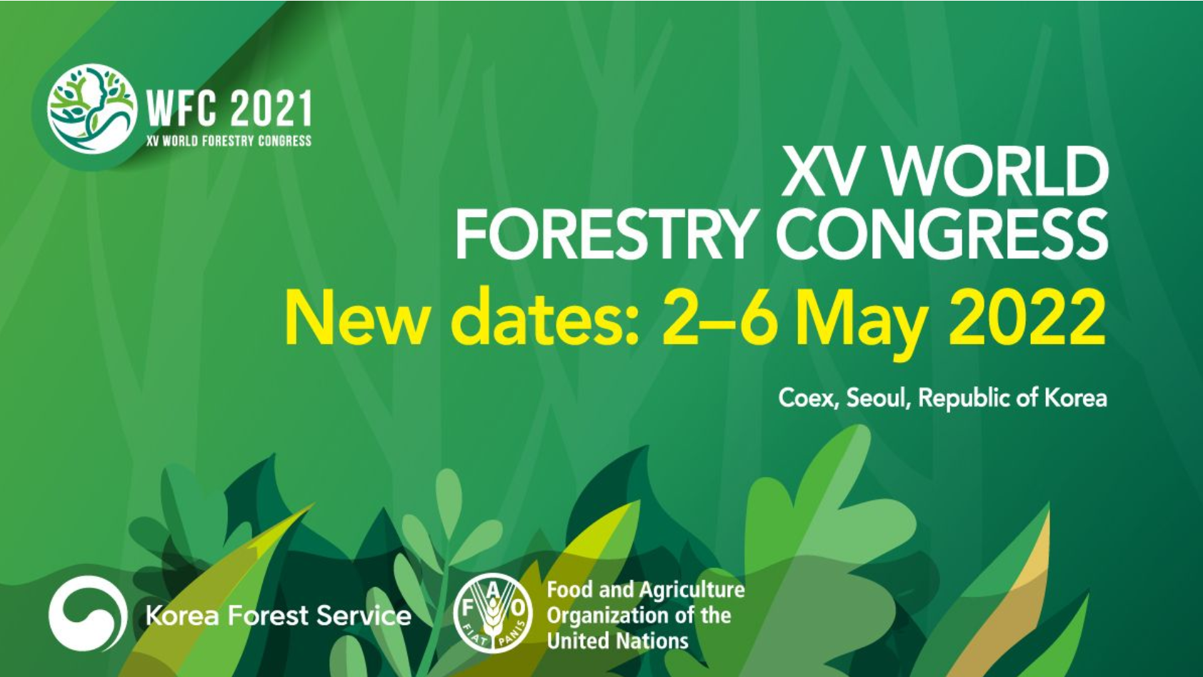 XV World Forestry Congress in Seoul, May 2-6, 2022